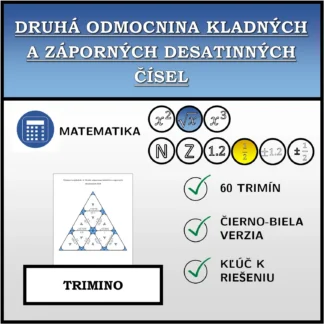 Trimino: Druhá odmocnina kladných a záporných desatinných čísel