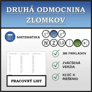 Pracovný list: Druhá odmocnina zlomkov