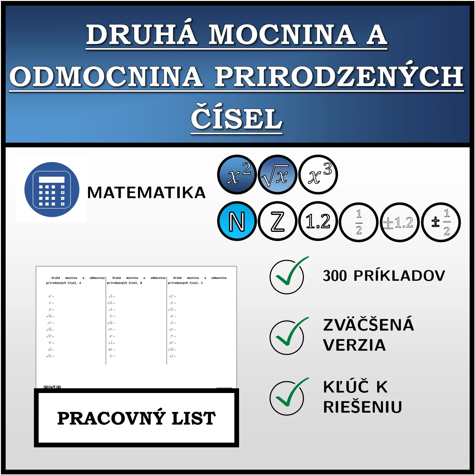 Pracovný list: Druhá mocnina a odmocnina prirodzených čísel