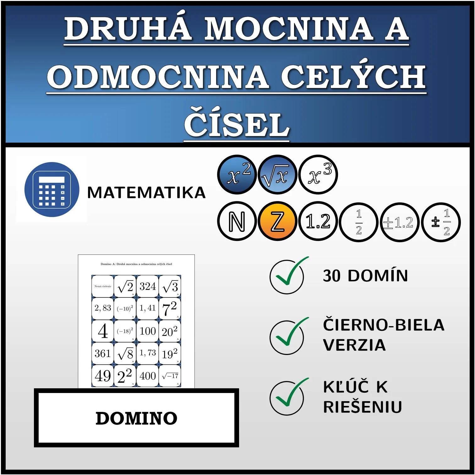 Domino: Druhá mocnina a odmocnina celých čísel