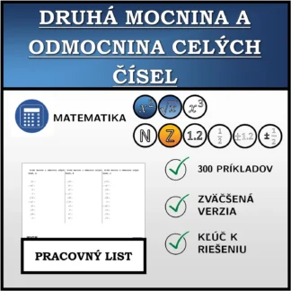 Pracovný list: Druhá mocnina a odmocnina celých čísel