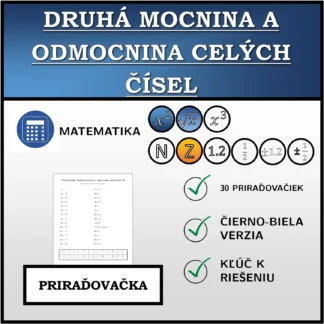Priraďovačka: Druhá mocnina a odmocnina celých čísel