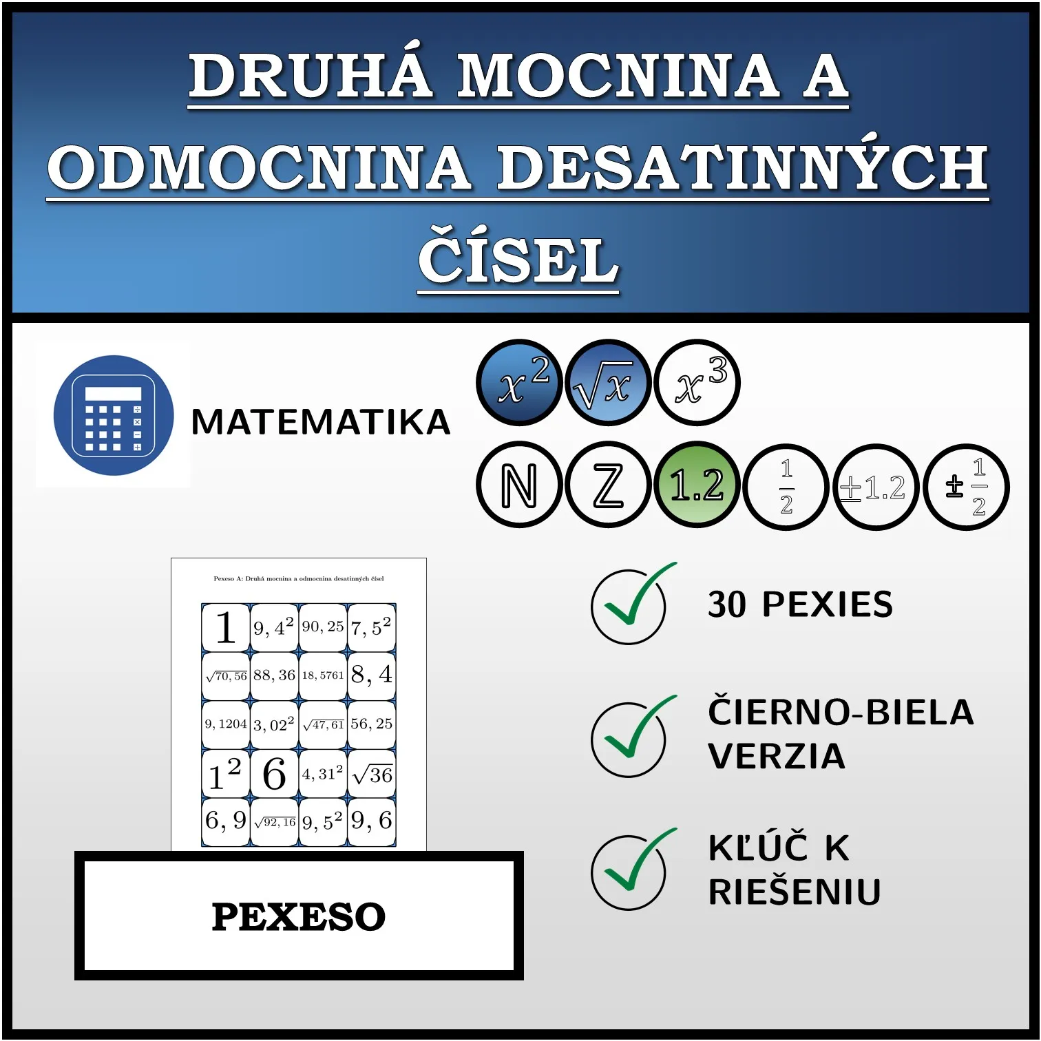 Pexeso: Druhá mocnina a odmocnina desatinných čísel