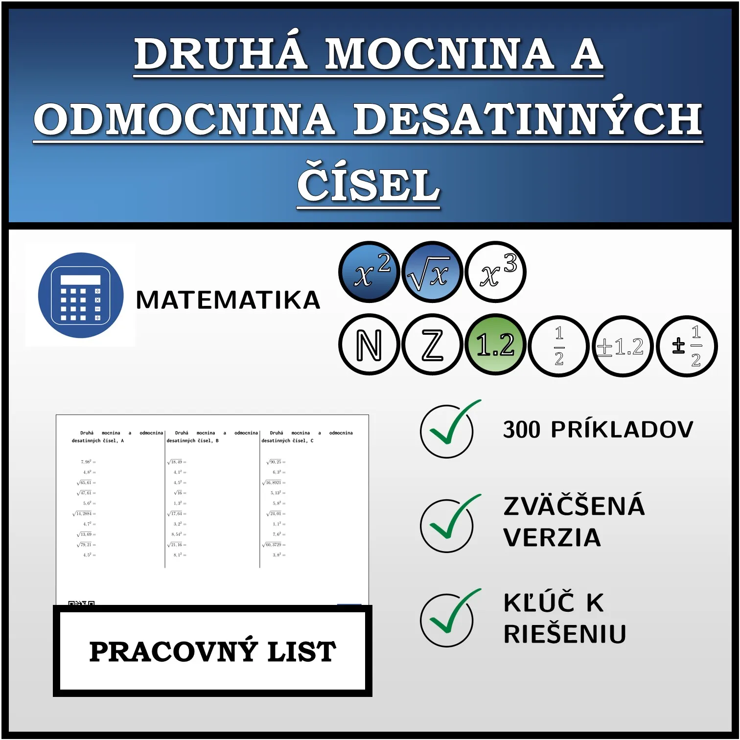 Pracovný list: Druhá mocnina a odmocnina desatinných čísel