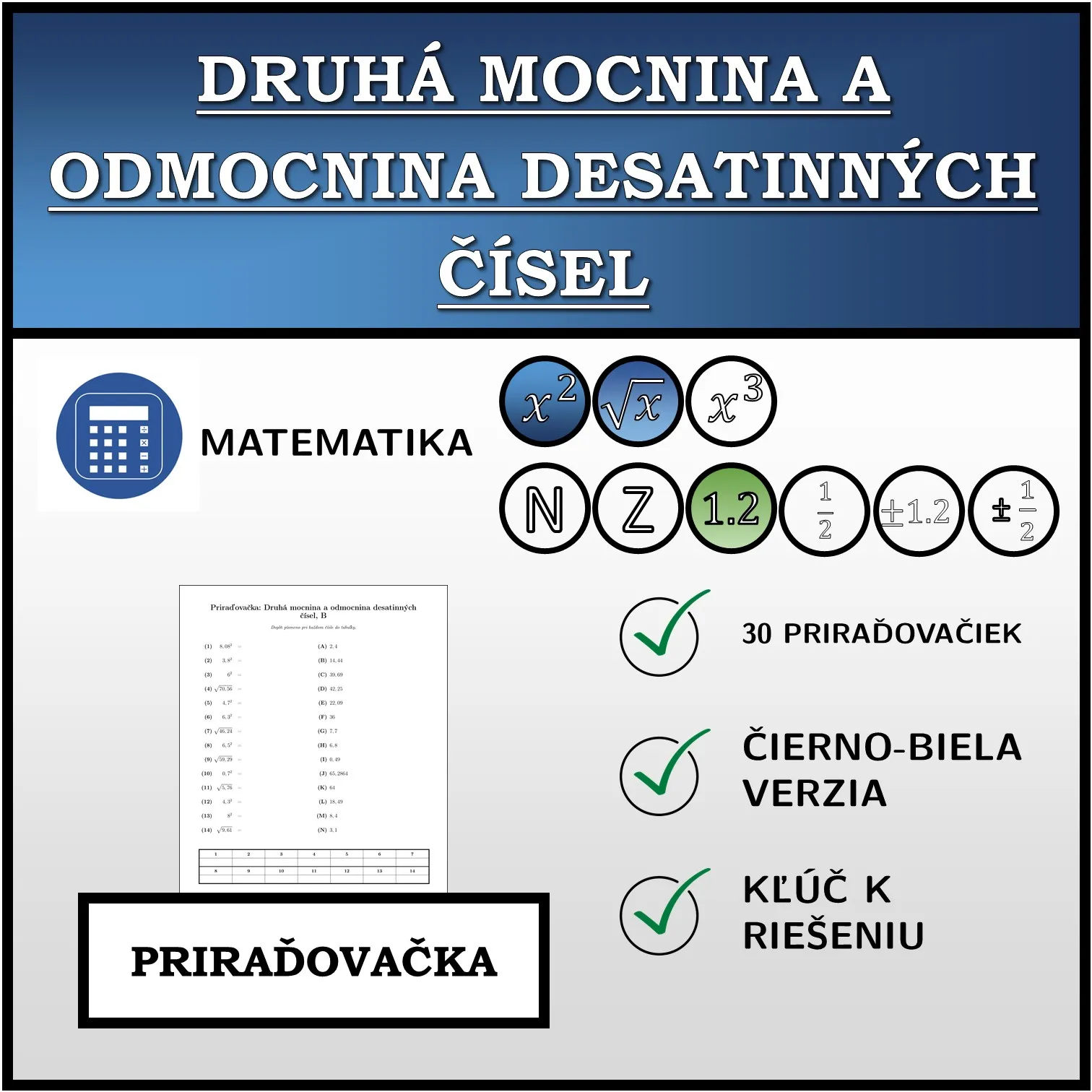 Priraďovačka: Druhá mocnina a odmocnina desatinných čísel